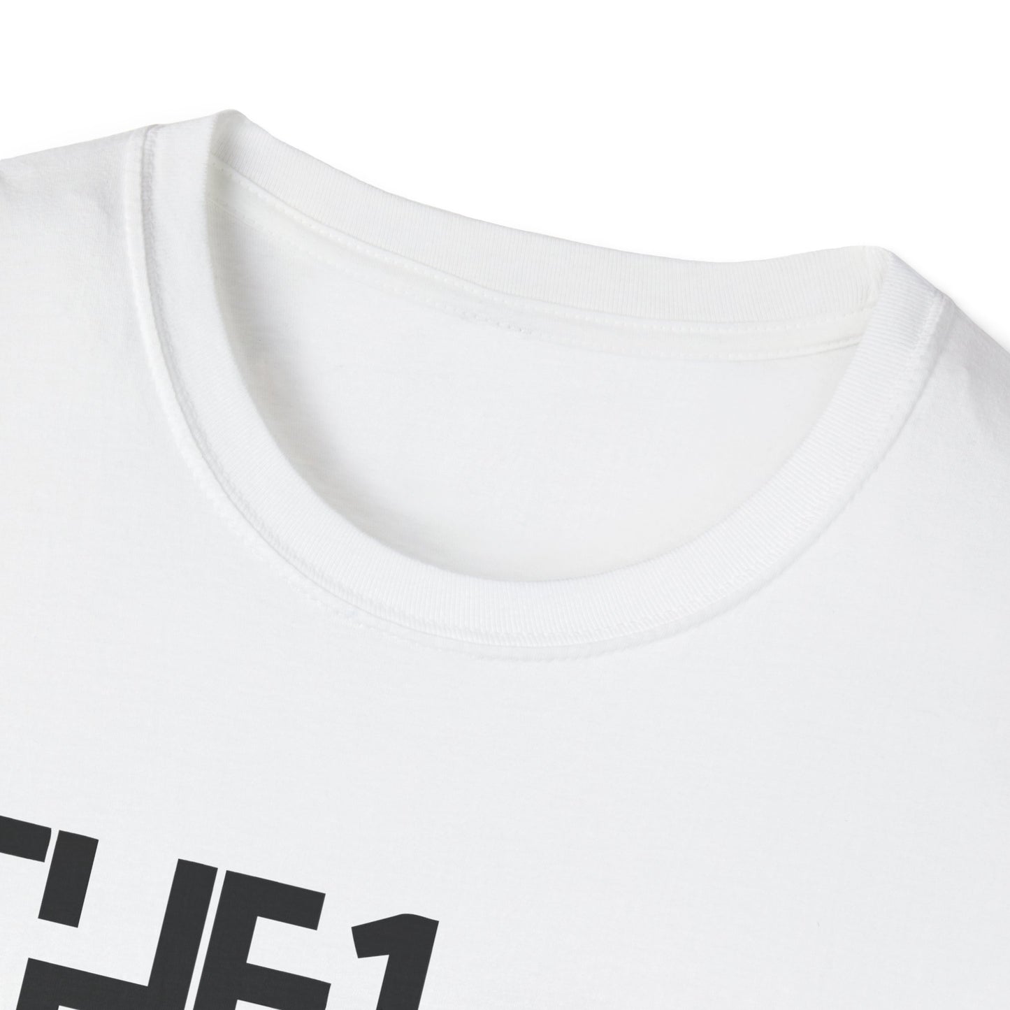The 1 Not The 2 - Unisex Softstyle Tee