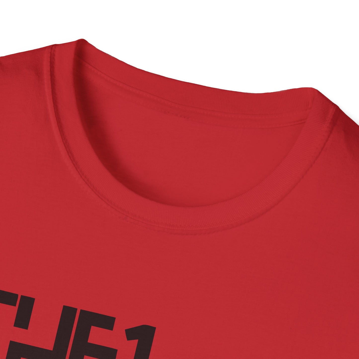 The 1 Not The 2 - Unisex Softstyle Tee