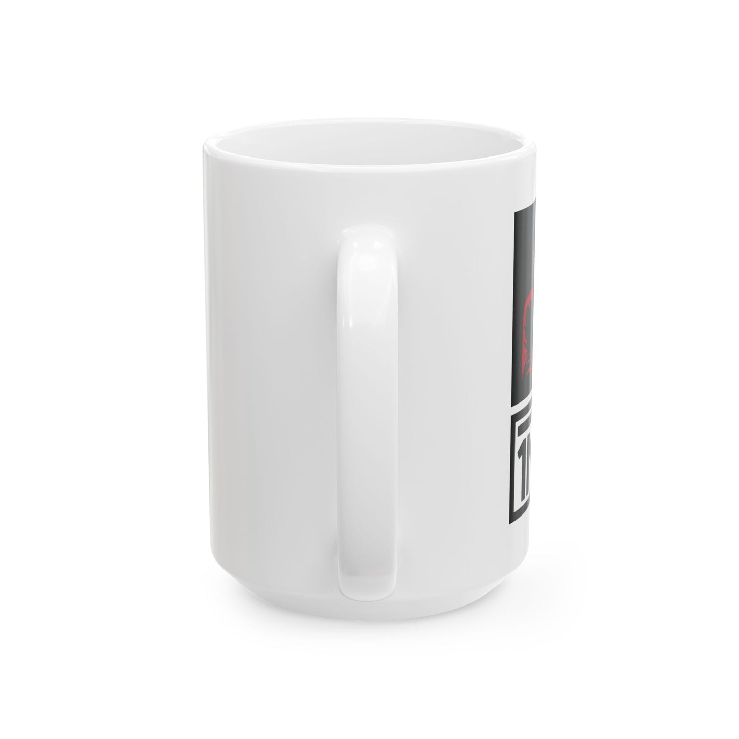 The 1 Not The 2 - Ceramic Mug