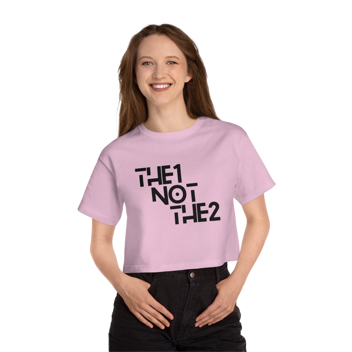 The 1 Not The 2 - Unisex Cropped T-Shirt