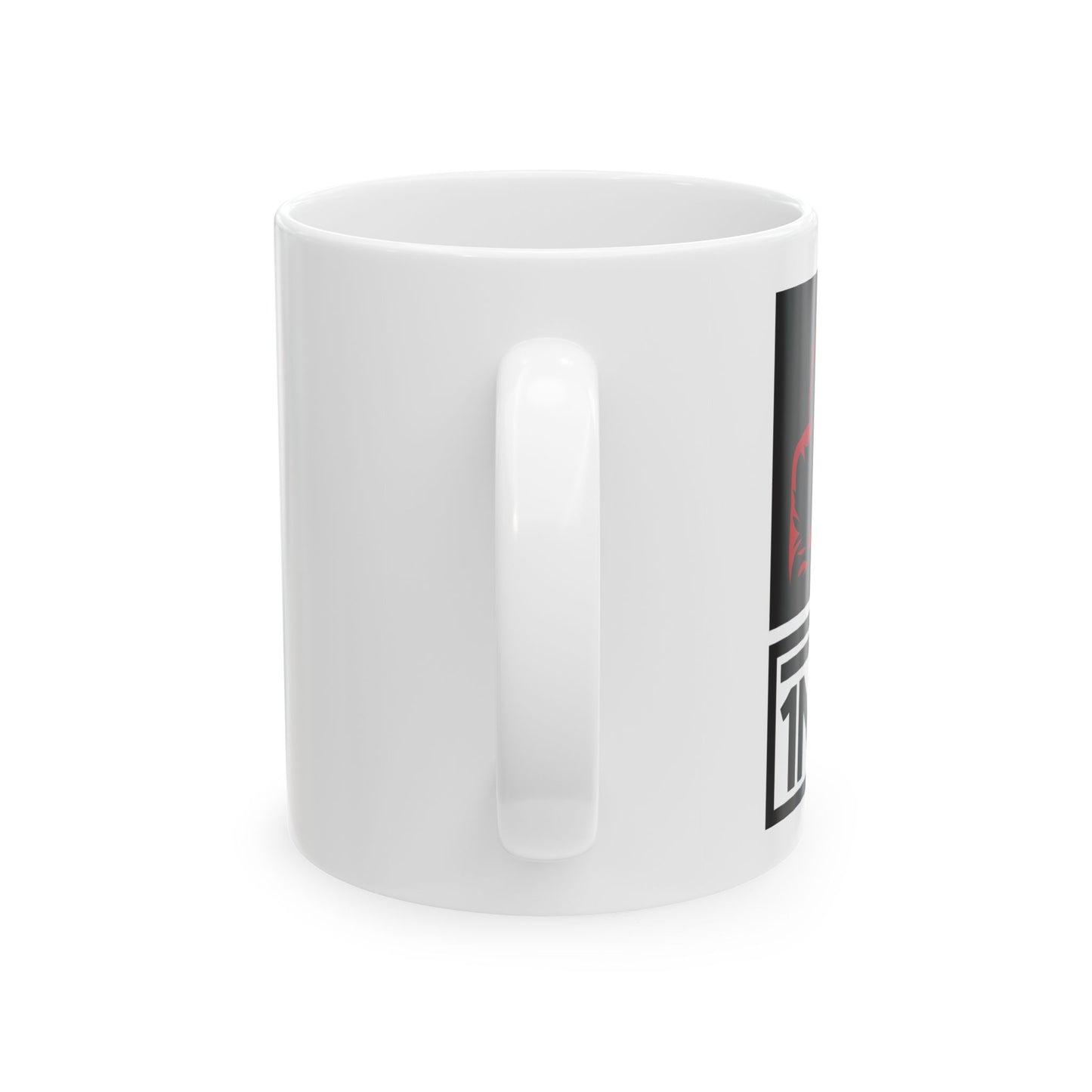 The 1 Not The 2 - Ceramic Mug