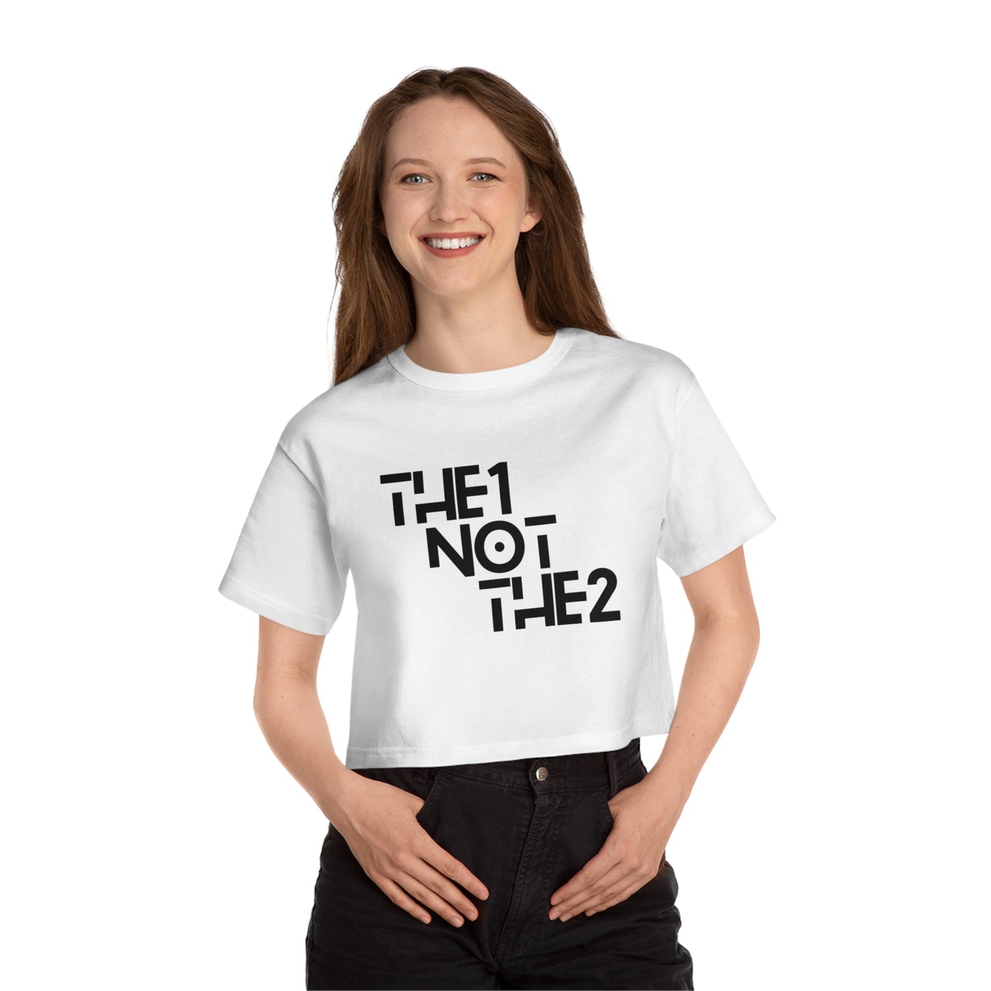 The 1 Not The 2 - Unisex Cropped T-Shirt