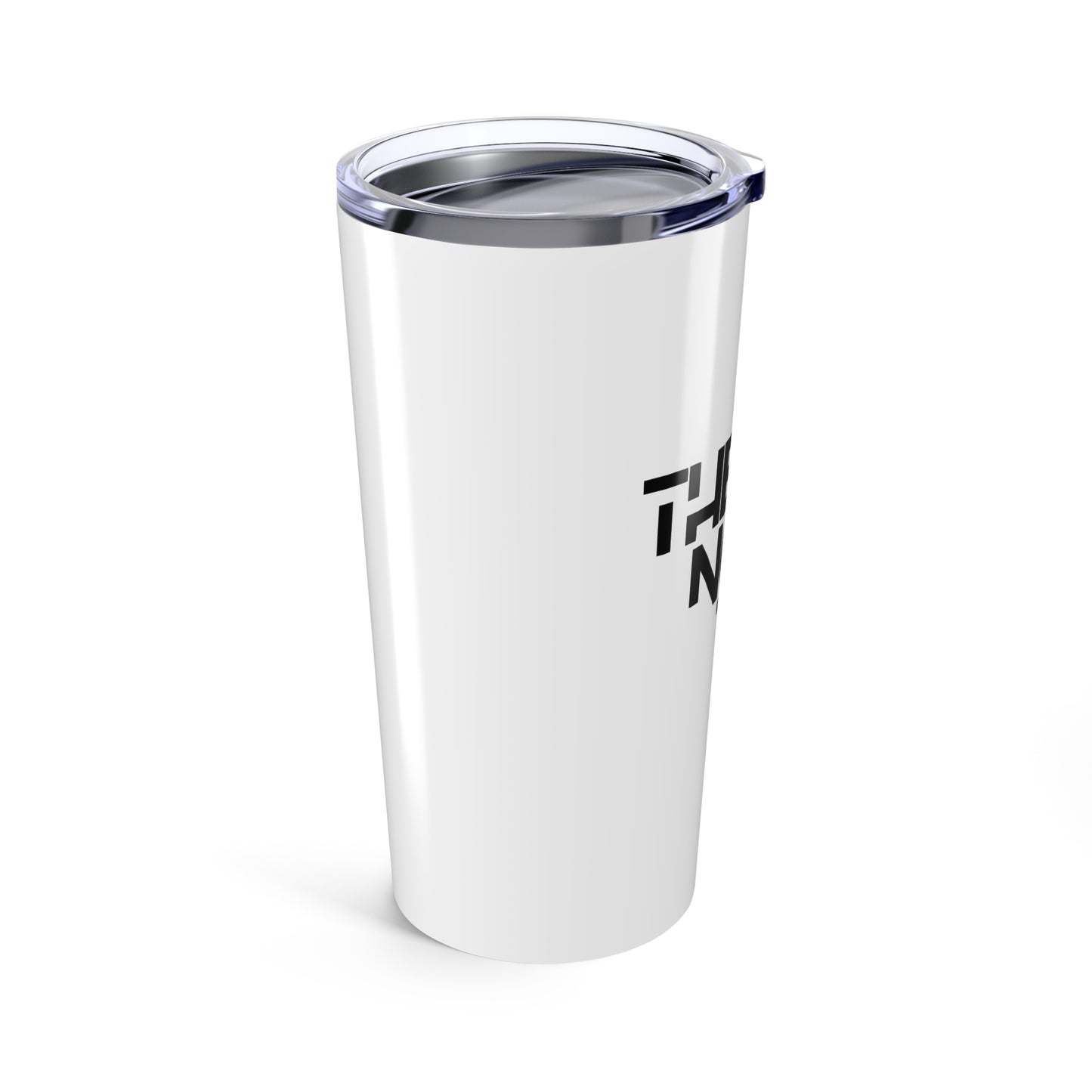 The 1 Not The 2 - 20oz Tumbler