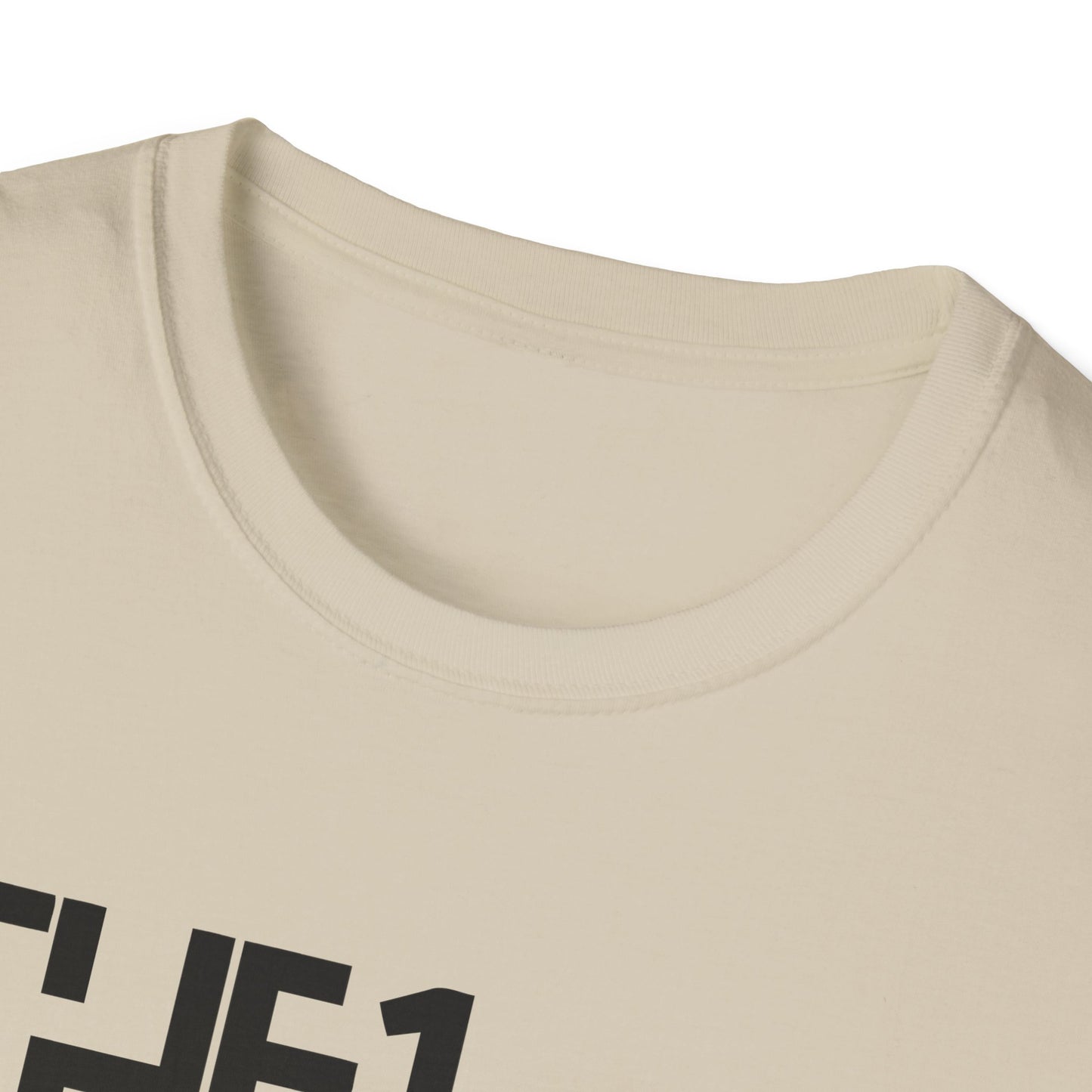 The 1 Not The 2 - Unisex Softstyle Tee