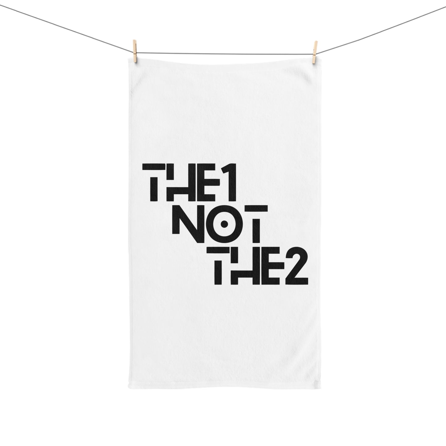 “The 1 Not The 2” Hand Towel