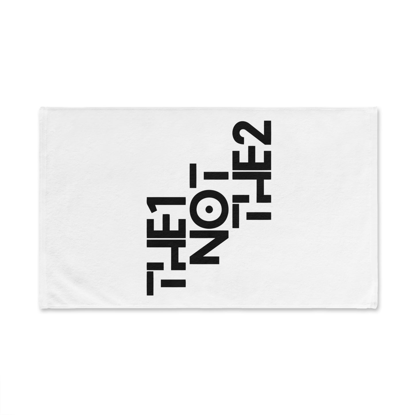 “The 1 Not The 2” Hand Towel